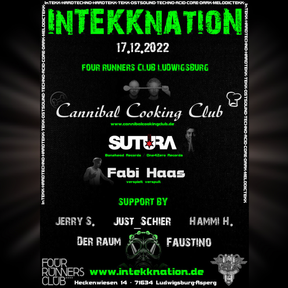 InTEKKnatioN W Cannibal Cooking Club Sutura Fabi Haas Uvm Four 